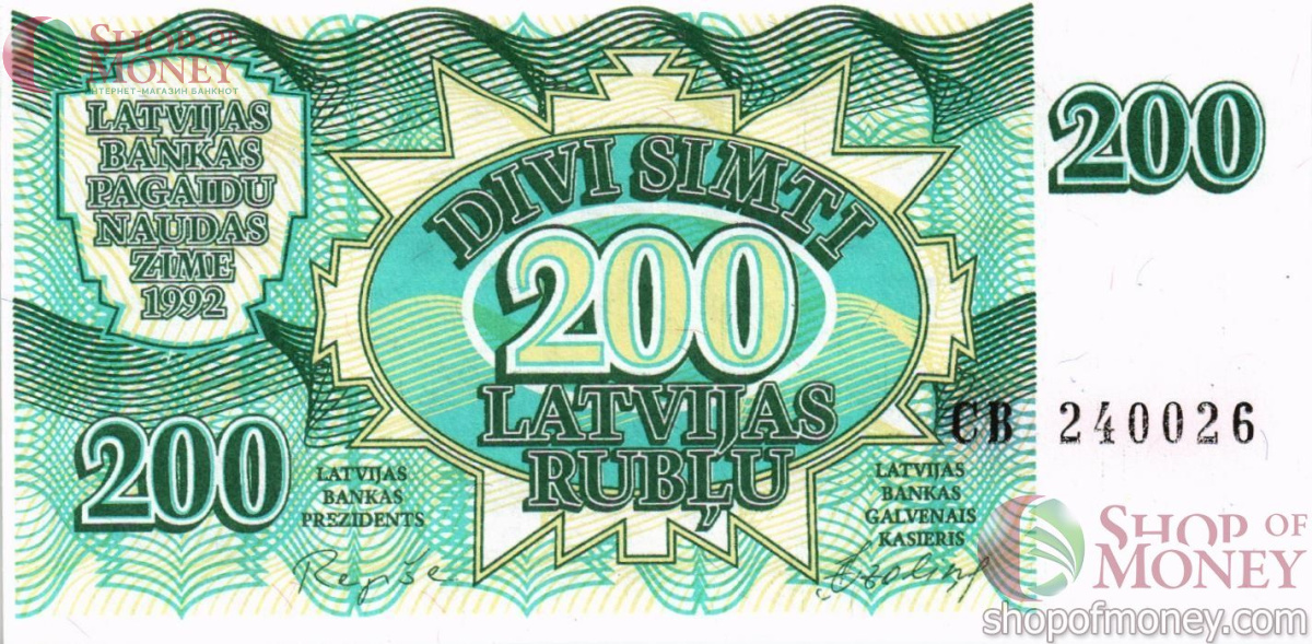 ЛАТВИЯ 200 РУБЛЕЙ 1