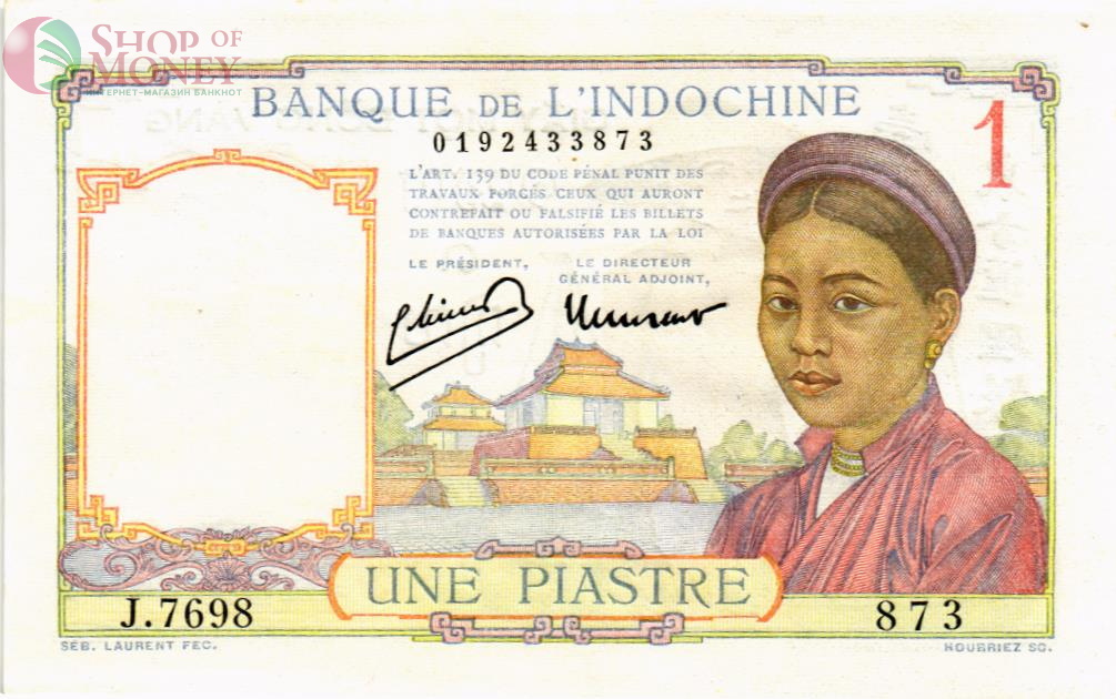 ФРАНЦУЗСКИЙ ИНДОКИТАЙ 1 ПИАСТР 1