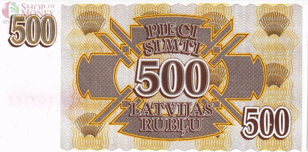 ЛАТВИЯ 500 РУБЛЕЙ 2