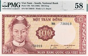 ЮЖНЫЙ ВЬЕТНАМ 100 ДОНГ (PMG - GRADE 58) 1