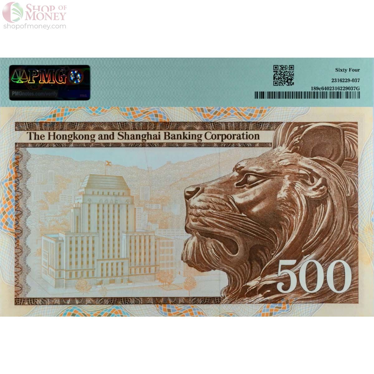 ГОНКОНГ 500 ДОЛЛАРОВ (PMG - GRADE 64) 2